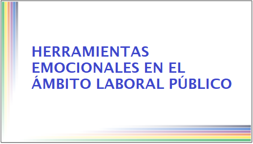Herramientas emocionales en ámbito laboral público