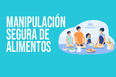 Manipulación Segura de Alimentos